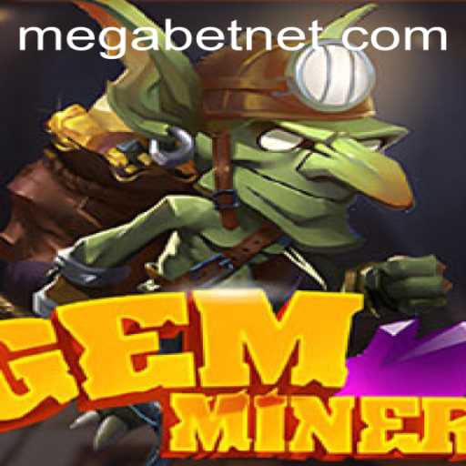 Explore the Thrilling World of GemMiner with MegaBet: Rules, Features, and Strategies